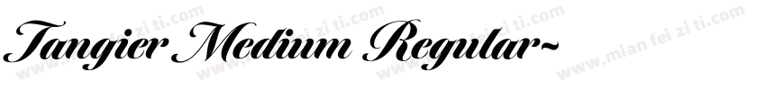 Tangier Medium Regular字体转换